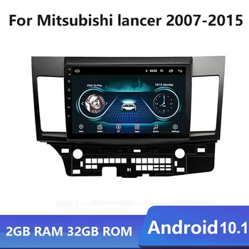 2 Din Android De 10.1 Mașină Player Multimedia, Radio stereo Pentru Mitsubishi lancer x 2007-2019 Radio Auto Unitate GPS de Navigare Video 10.1