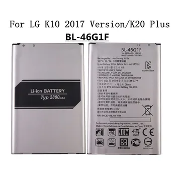 De înaltă Calitate BL46G1F BL-46G1F Baterie Pentru LG K10 2017 Versiune K20 Plus TP260 K425 K428 K430H X400 M-K121K 2800mAh Baterie Telefon