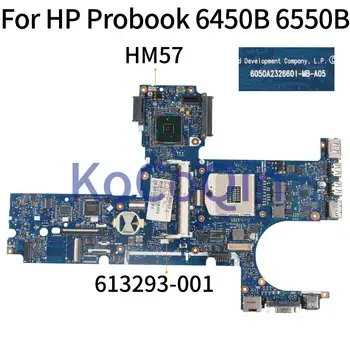 KoCoQin placa de baza Pentru Laptop HP Probook 6450B 6550B HM57 Placa de baza 613293-001 613293-501 6050A2326601-MB-A02-001