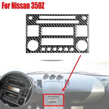 Pentru Nissan 350Z 2003-2009 Real Fibra de Carbon Auto Piese de Interior Radio CD Casetofon Afișaj Panou de Control Buton Autocolant