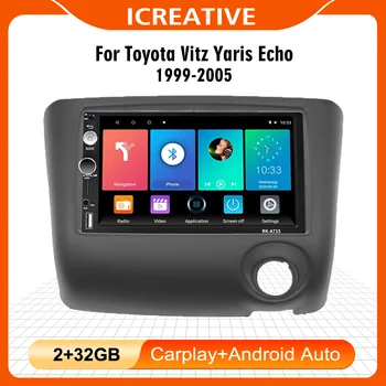 Pentru Toyota Yaris Vitz Echo 1999-2005 7 Inch 2 Din Masina cu echipamentele de redare Multimedia Unitate Cap cu Cadru de Navigare GPS Android Autoradio