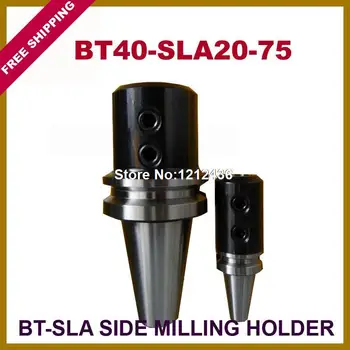 Transport gratuit BT40-SLA20-75 Partea de Frezat Toolholder Sistem de Lucru Pe Masina de Frezat CNC